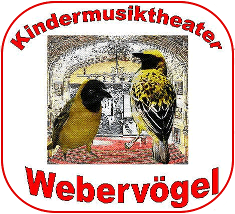 Kindermusiktheater Webervögel